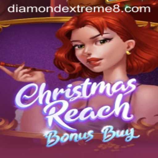Explore the Festivity and Adventure in ChristmasReachBonusBuy: Featuring DIAMOND EXTREME