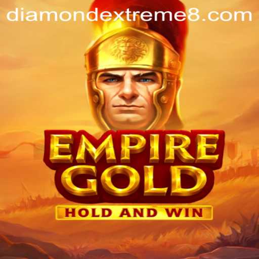 EmpireGold: The Ultimate Strategy Game with DIAMOND EXTREME