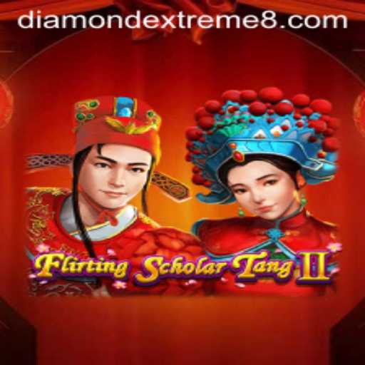 Flirting Scholar Tang II: A Dive into the Charm and Strategy of DIAMOND EXTREME