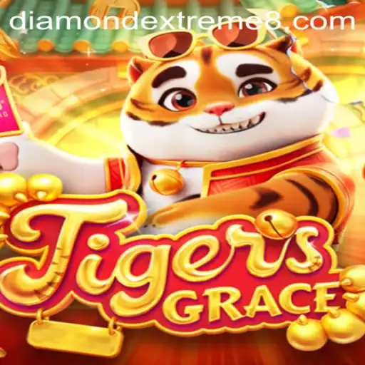 Exploring TigersGrace: The Thrill of DIAMOND EXTREME Unleashed