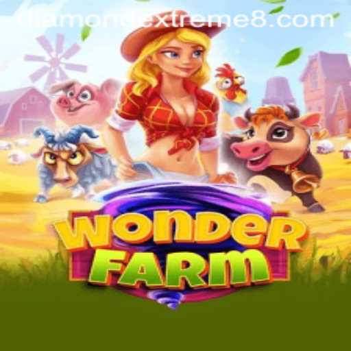 Exploring the Magical World of WonderFarm: A Deep Dive into the DIAMOND EXTREME Experience